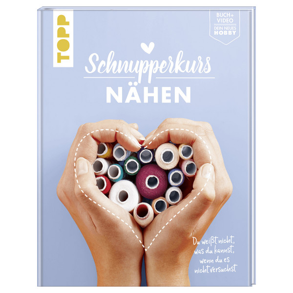 TOPP Schnupperkurs Nähen (Buch)